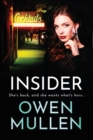 Insider : A page-turning, gritty gangland thriller from Owen Mullen - Book