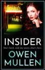 Insider : A page-turning, gritty gangland thriller from Owen Mullen - eBook