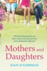 Mothers and Daughters : A beautiful Irish uplifting family drama of love, life and destiny - Book