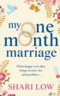 My One Month Marriage : The uplifting page-turner from #1 bestseller Shari Low - Book