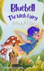 Bluebell : The Wish Fairy - Book