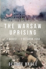 The Warsaw Uprising : 1 August - 2 October 1944 - Book