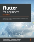 Flutter for Beginners : An introductory guide to building cross-platform mobile applications with Flutter 2.5 and Dart - Book