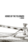 Heroes of the Telegraph - Book