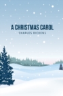 A Christmas Carol : Being A Ghost Story of Christmas - Book