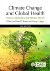 Climate Change and Global Health : Primary, Secondary and Tertiary Effects - Book