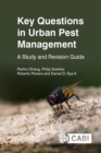 Key Questions in Urban Pest Management : A Study and Revision Guide - Book