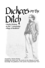 Dickens on the Ditch : Charles Dickens on the ..remarkable village of Redditch - Book