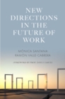 New Directions in the Future of Work - Book