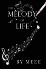The Melody of Life - Book