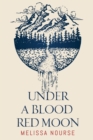 Under a Blood Red Moon - Book