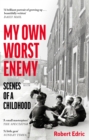 My Own Worst Enemy - eBook