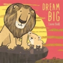 Dream Big - Book