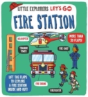 Little Explorers: Let's Go! Fire Station - Book