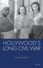 Hollywood's Long Civil War - Book
