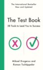 The Test Book : 38 Tools to Lead You to Success - Book