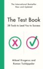 The Test Book : 38 Tools to Lead You to Success - eBook
