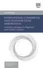 International Commercial and Investor-State Arbitration : Australia and Japan in Regional and Global Contexts - eBook