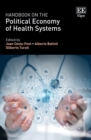Handbook on the Political Economy of Health Systems - eBook