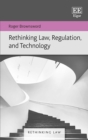 Rethinking Law, Regulation, and Technology - eBook