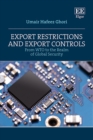 Export Restrictions and Export Controls : From WTO to the Realm of Global Security - eBook