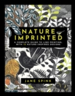 Nature Imprinted : A Complete Guide to Lino Printing, with 10 Nature-Inspired Designs - Book