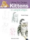 How to Draw: Kittens : In Simple Steps - Book