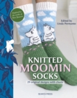 Knitted Moomin Socks : 29 Original Designs with Charts - Book