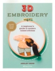 3D Embroidery : A beginner's guide to modern raised stitches - eBook