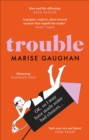Trouble : A memoir - eBook
