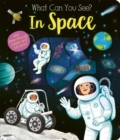 What Can You See In Space? - Book