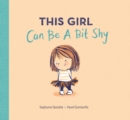 This Girl Can Be a Bit Shy - Book