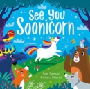 See You Soonicorn - Book