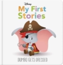 Disney My First Stories: Dumbo Gets Dressed - Book