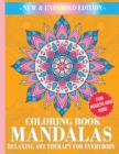 Mandalas Coloring Book : Relaxing Art Therapy for Everybody - Book