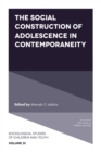 The Social Construction of Adolescence in Contemporaneity - Book