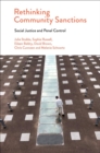 Rethinking Community Sanctions : Social Justice and Penal Control - Book