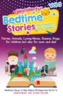 Wonderful bedtime stories for Children and Toddlers 3 : Adventures, Fairies, Animals, Loving Moms, Queens, Kings, Frogs and Short Fables. - Book