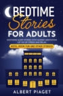 Bedtime Stories for Adults : Soothing Sleep Stories with Guided Meditation. Let Go of Stress and Relax. Hotel Room Fun and other stories! - Book