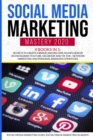 Social Media Marketing Mastery 2020 4 Books in 1 : Secrets to create a Brand and become an Influencer on Instagram, Youtube, Facebook and Tik Tok - Network Marketing and Personal Branding Strategies - Book
