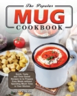 The Popular Mug Cookbook - Book