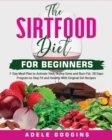 The Sirtfood Diet For Beginners - Book