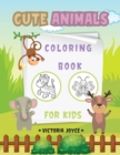 Cute Animals Coloring Book for Kids - Book