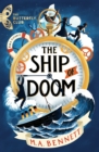 The Butterfly Club: The Ship of Doom : Book 1 - A time-travelling adventure set on board the Titanic - Book