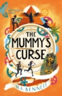 The Butterfly Club: The Mummy's Curse : Book 2 - A time-travelling adventure to discover the secrets of Tutankhamun - Book