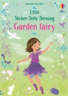Little Sticker Dolly Dressing Garden Fairy - Book