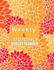 Budget Planner Weekly and Monthly : Budget Planner for Bookkeeper Easy to use Budget Journal (Easy Money Management): Weekly and Monthly: Budget Planner for Bookkeeper Easy to use Budget Journal (Easy - Book