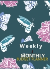 Budget Planner Weekly and Monthly Budget Planner for Bookkeeper Easy to use Budget Journal (Easy Money Management) - Book