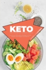 Keto Diet Cookbook for Busy People : Quick and Affordable Recipes to Shed Weight and Regain Confidence - Book