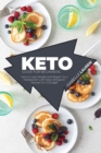 Keto Guide for Beginners : How to Lose Weight and Regain Your Metabolism with Tasty Ketogenic Recipes On A Budget - Book